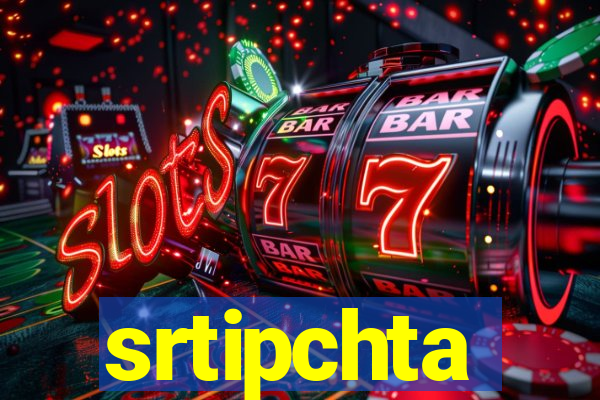 srtipchta