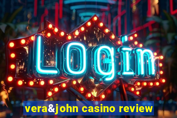 vera&john casino review