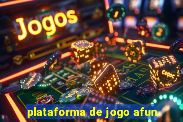 plataforma de jogo afun