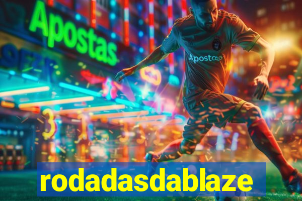 rodadasdablaze