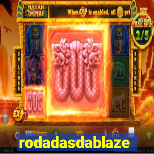 rodadasdablaze