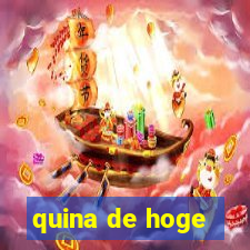 quina de hoge