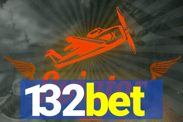 132bet