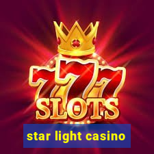 star light casino