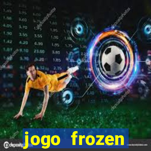 jogo frozen problema em dobro