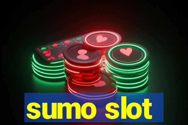 sumo slot