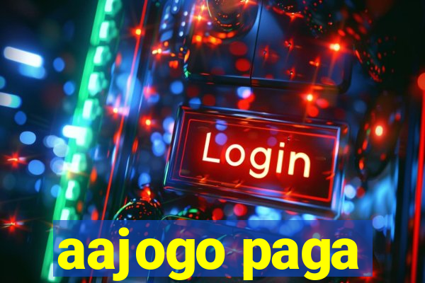 aajogo paga