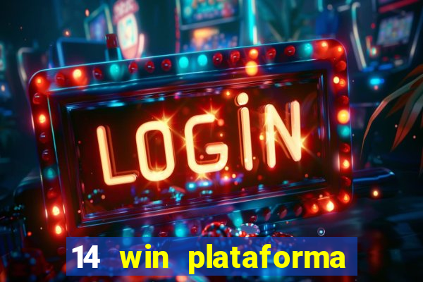 14 win plataforma de jogos