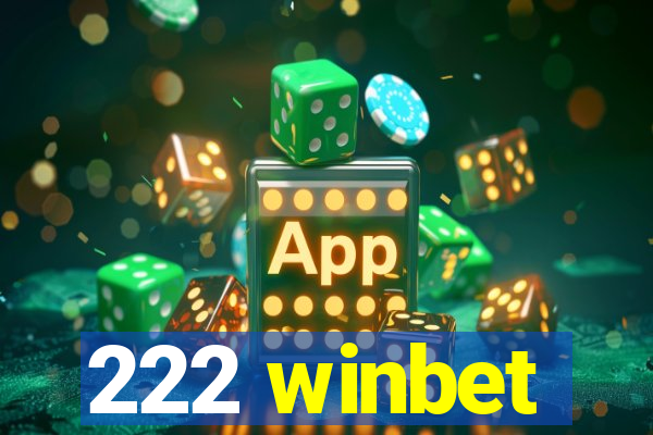 222 winbet