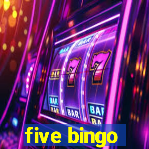 five bingo