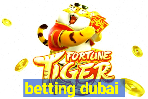 betting dubai