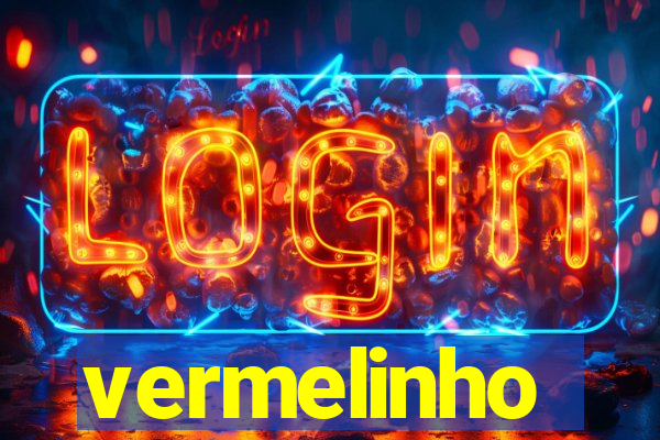 vermelinho