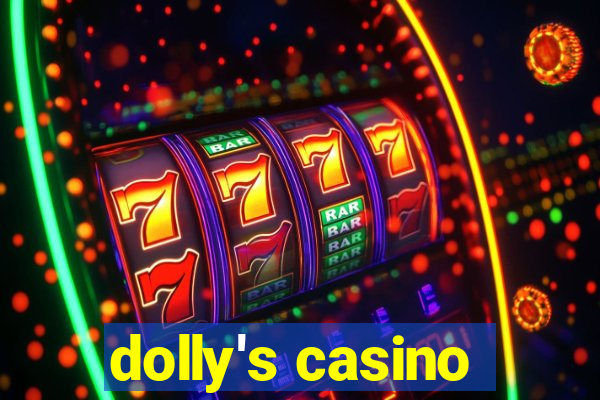 dolly's casino