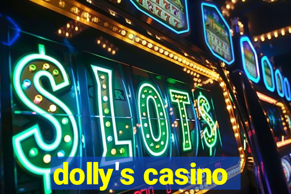 dolly's casino