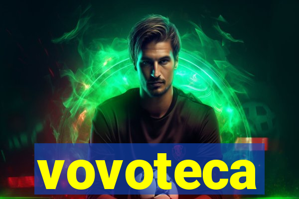 vovoteca