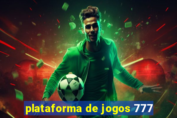 plataforma de jogos 777