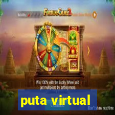 puta virtual