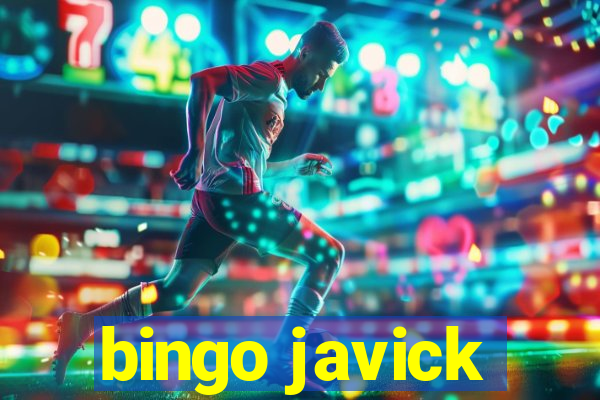 bingo javick