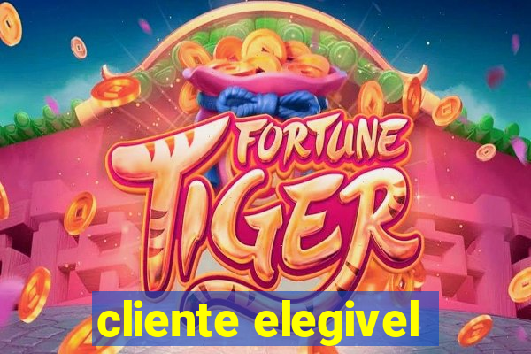 cliente elegivel