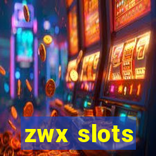 zwx slots