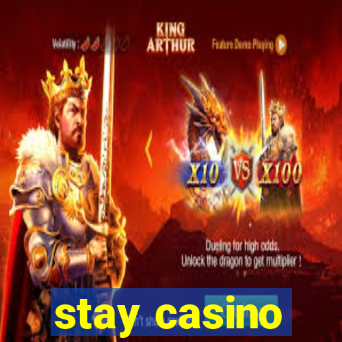 stay casino