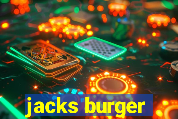 jacks burger