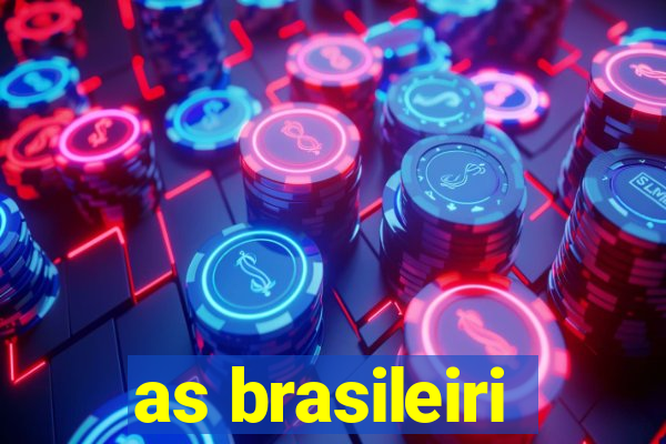 as brasileiri