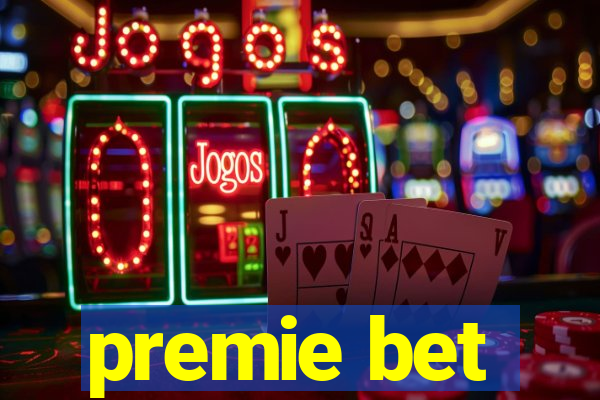 premie bet