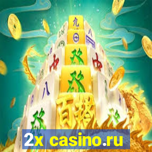 2x casino.ru