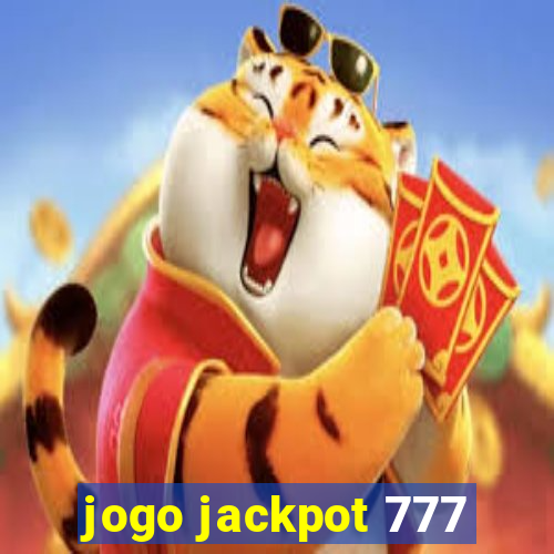 jogo jackpot 777