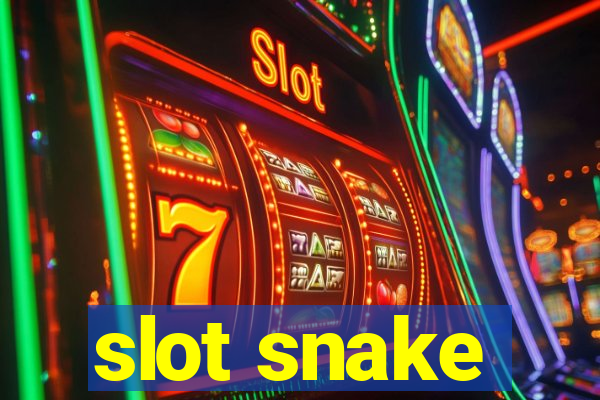 slot snake