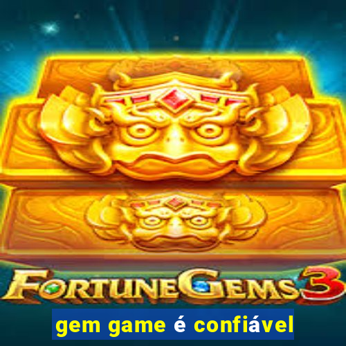 gem game é confiável