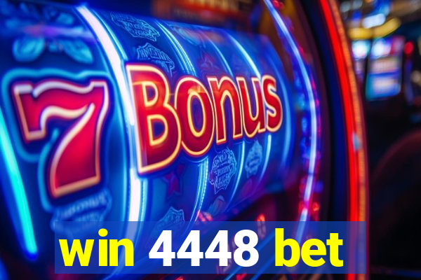 win 4448 bet