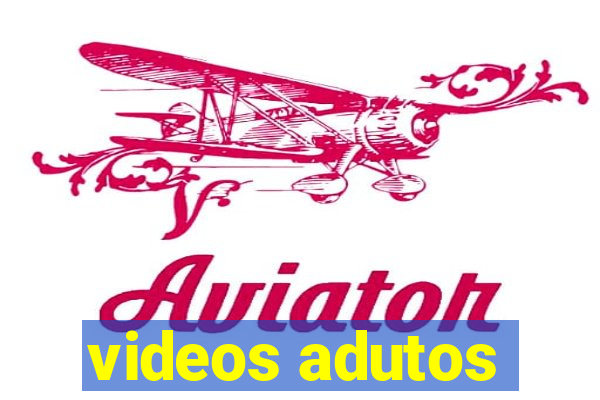 videos adutos