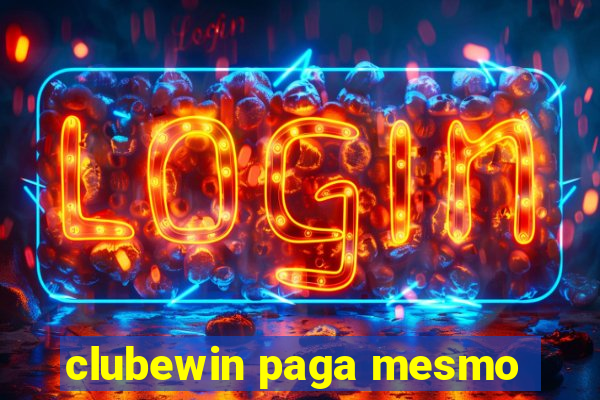 clubewin paga mesmo