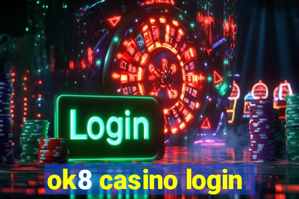 ok8 casino login