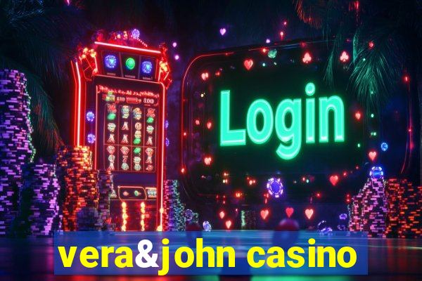 vera&john casino