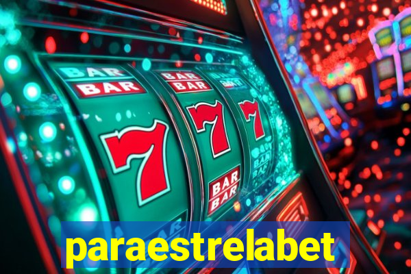 paraestrelabet