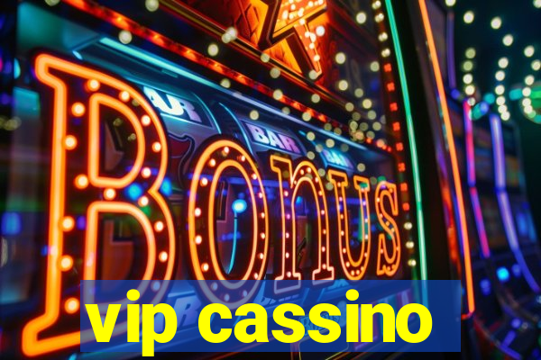 vip cassino