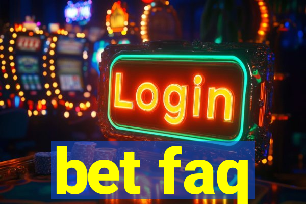 bet faq