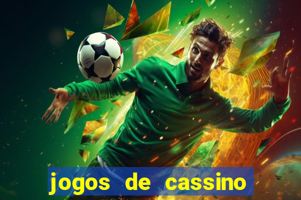 jogos de cassino com bonus sem deposito