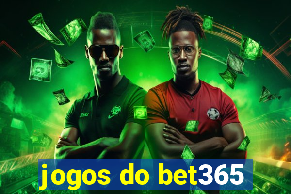 jogos do bet365