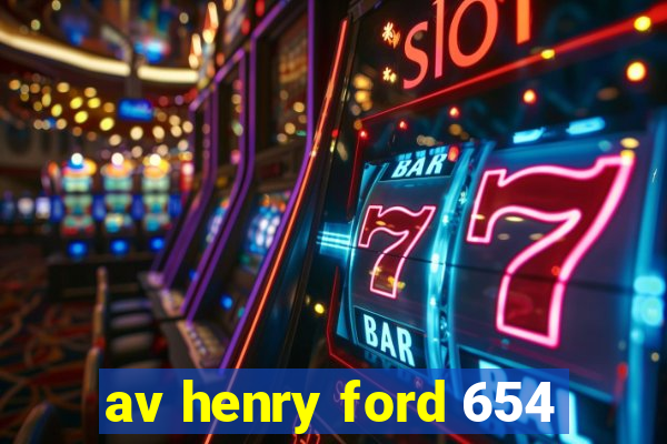 av henry ford 654