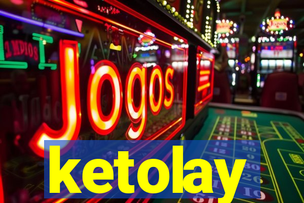 ketolay