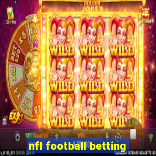 nfl football betting