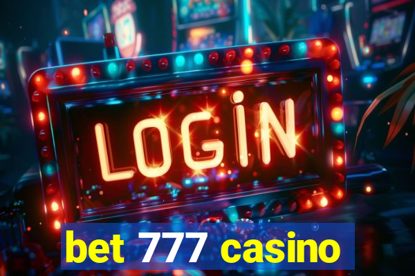 bet 777 casino