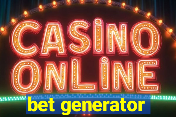 bet generator