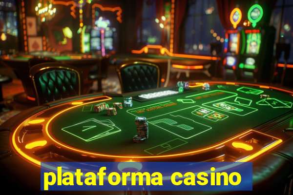 plataforma casino