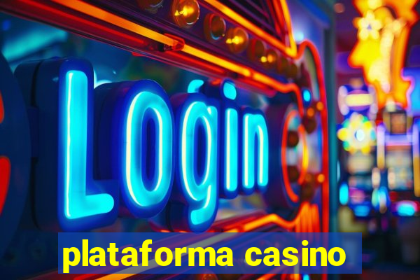 plataforma casino