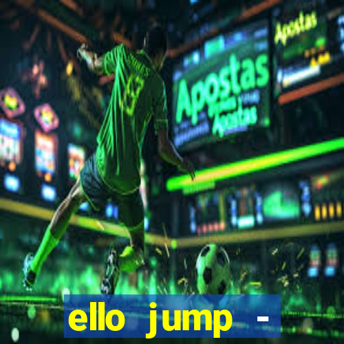 ello jump - millionaire legend